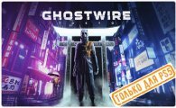 Аренда Ghostwire: Tokyo для PS4