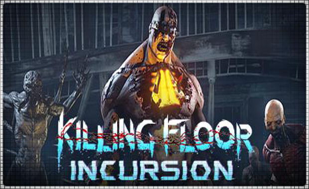 Killing Floor: Incursion Аренда для PS4