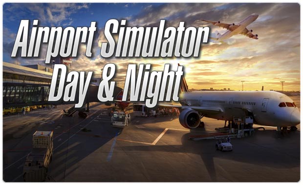 Airport Simulator: Day and Night