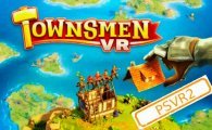 Аренда Townsmen VR (PSVR2) для PS4