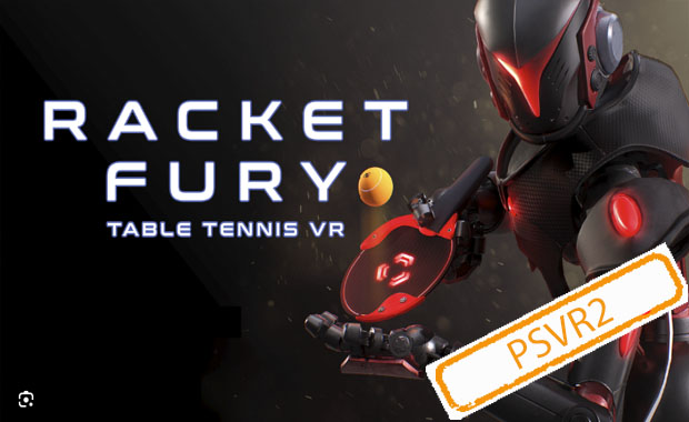 Racket Fury: Table Tennis VR (PSVR2)