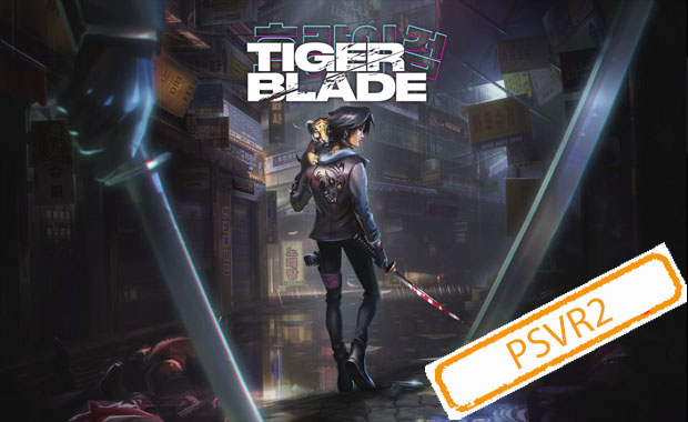 Tiger Blade (PSVR2) Аренда для PS4