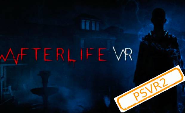 AFTERLIFE VR (PSVR2) Аренда для PS4